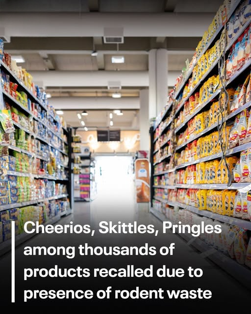 Cheerios, Skittles, Pringles among thousands of products recalled due to presence of rodent waste